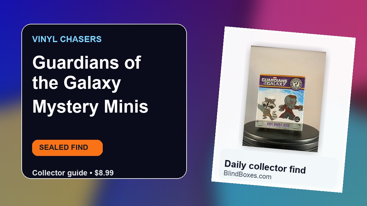 Guardians of the Galaxy Mystery Minis: Sealed Blind Box Collector Guide