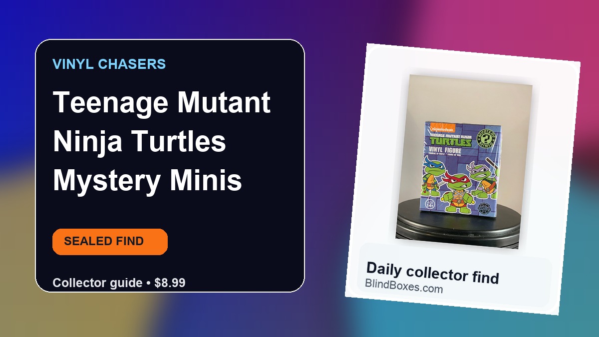 Teenage Mutant Ninja Turtles Mystery Minis: Sealed Blind Box Collector Guide