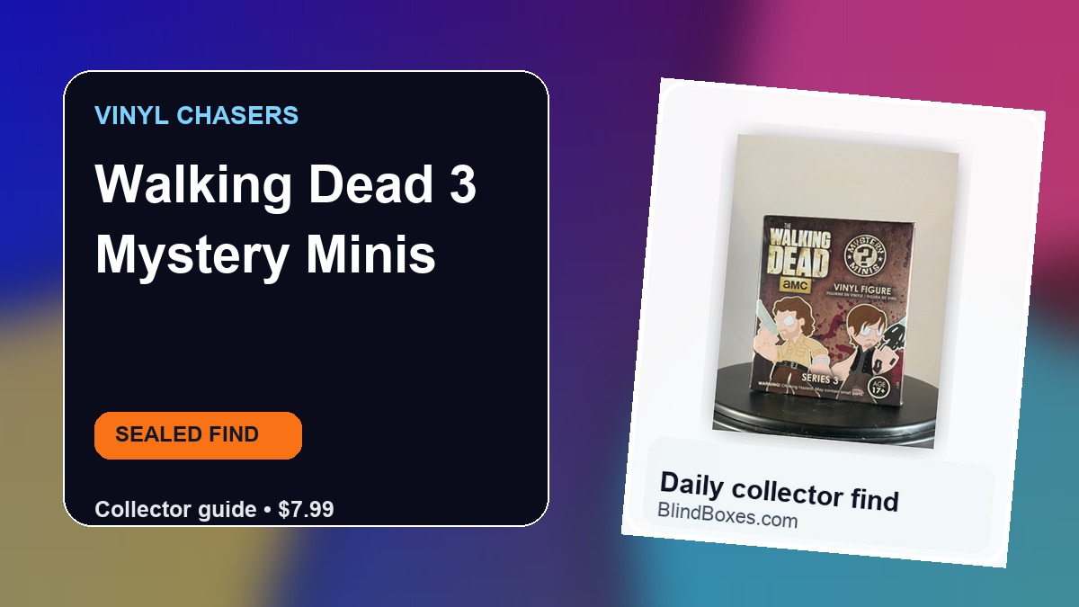 Walking Dead 3 Mystery Minis: Sealed Blind Box Collector Guide