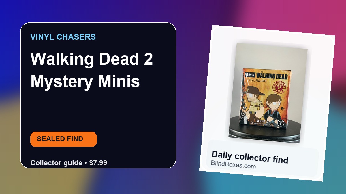 Walking Dead 2 Mystery Minis: Sealed Blind Box Collector Guide