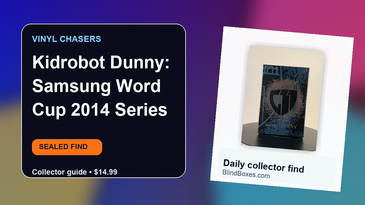 Collector guide artwork for Kidrobot Dunny: Samsung Word Cup 2014 Series