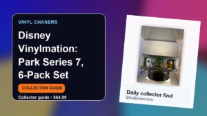 Collector guide artwork for Disney Vinylmation: Park Series 7, 6-Pack Set