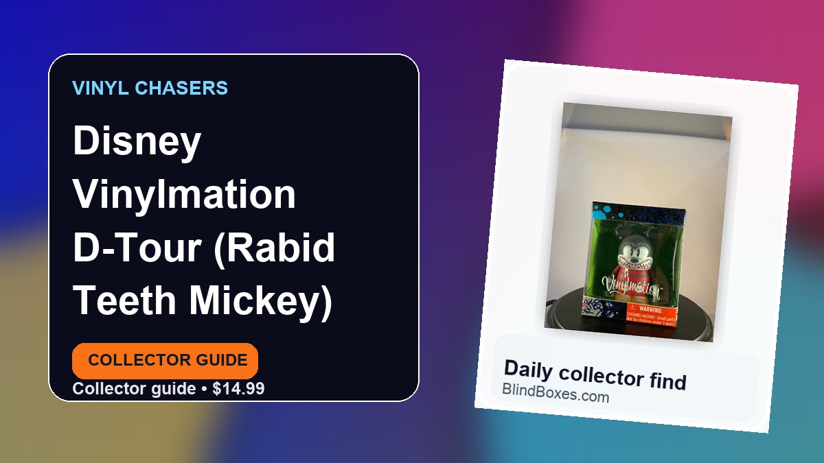 Collector guide artwork for Disney Vinylmation D-Tour (Rabid Teeth Mickey)