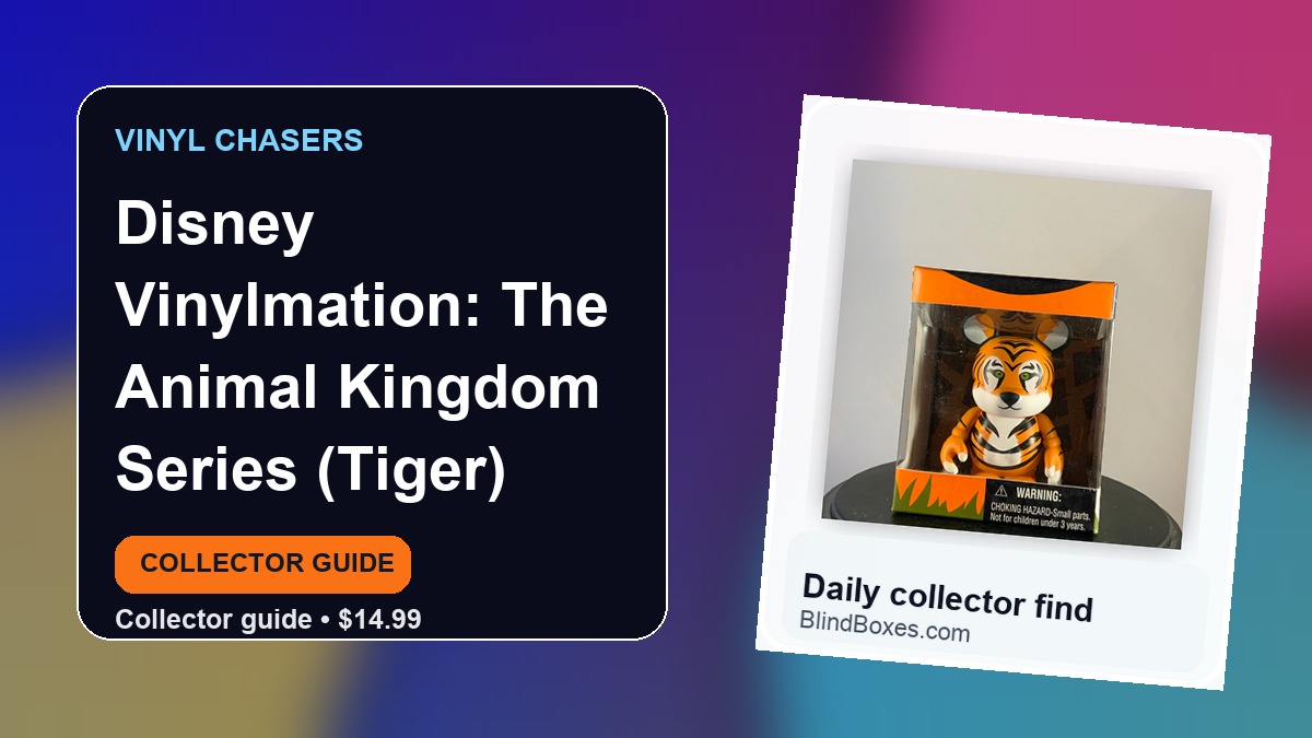 Collector guide artwork for Disney Vinylmation: The Animal Kingdom Series (Tiger)